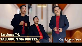 LAGU TERBARU Tentang Kondisi Dunia Sekarang/ TASUKKUN MA DIRITTA / Savolume Trio / Cipt : W. Sitorus