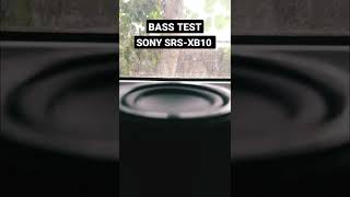 BASS TEST - SONY srs-xb 10