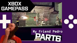 Xbox Game Pass: My Friend Pedro FULL-TIME? Is This My Main Game?