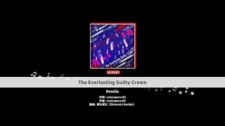 【BanG Dream!】Roselia - The Everlasting Guilty Crown (Expert 26)｜All Perfect - 智乃ちゃん♪