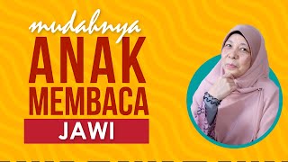 Mudahnya Mengajar Membaca Jawi