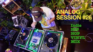 Indie Hip Hop Mix by Ruff Diss -  Analog Session 26