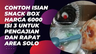 Contoh Isian Snack Box Harga 6000 Isi 3 Untuk Pengajian Dan Rapat Area Solo | 085727373861