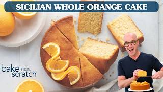 Easy Sicilian Whole Orange Cake Recipe I Step-by-Step