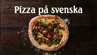 Svensk pizza med grönkål, köttbullar och Västerbottenost – bakad på Kungsörnens Pizzamjöl