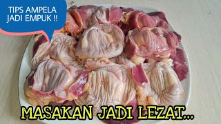 BONGKAR RAHASIA, SUPAYA AMPELA AYAM BISA EMPUK DAN RASANYA JADI LEZAT SEKALI ‼️