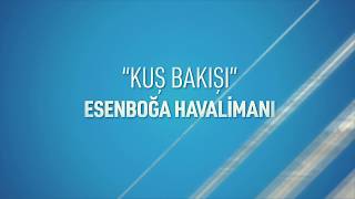 Kuş Bakışı Esenboğa Havalimanı