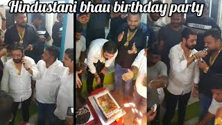 Hindustani bhau Birthday Celebration Party Full Viral video HINDUSTANI BHAU