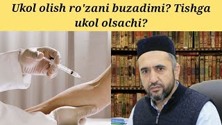 Ukol ro'zani buzadimi? | Muhammad Ayyub domla