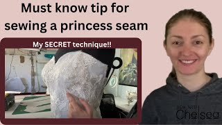 How to sew a princess seam , quick, easy, and perfect every time