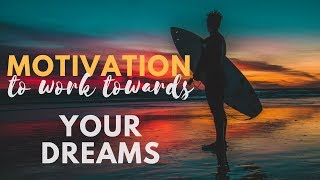 Inspiring quotes of famous people on how to be motivated to work towards your dreams.