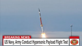 US Navy, Army Conduct Hypersonic Payload Flight Test