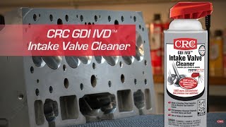 CRC GDI IVD™ Intake Valve Cleaner Instructional Video