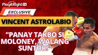 Vincent Astrolabio LIVE interview! Panay takbo si Moloney, walang Suntok!