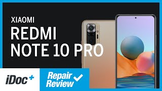 Repair Review: Lässt sich das Xiaomi Redmi Note 10 Pro gut reparieren?