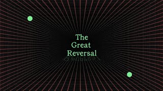 🔴Collective Online | The Great Reversal