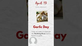 Garlic Day #garlic #food