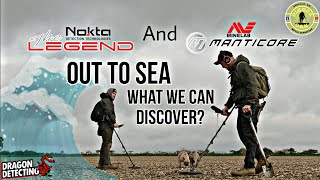 Nokta Legend And Minelab Manticore | Out To Sea | What We Can Discover | Metal Detecting UK | #Finds