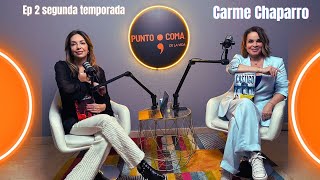 🔥EPISODIO 2- 2 T -CARME CHAPARRO EL PERIODISMO Y LA NOVELA NEGRA🔥