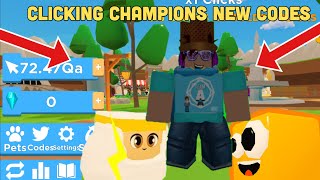 *NEW WORKING* Clicking Champions Codes Roblox