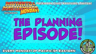 On Todays #MuMaMo: A Planning Episode!