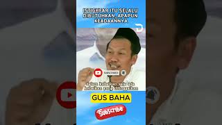 Gus Baha - Saat Anda Baik Saja Butuh Istighfar #gusbaha #gusbahaterbaru #ngaji #viral #ngajigusbaha