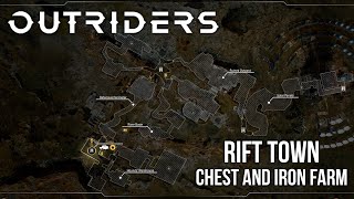 Outriders Chest and Iron Farm • Rift Town