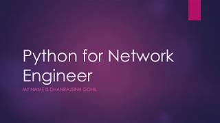 Python for Network Engineer : Course Overview