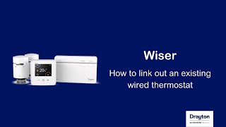 Wiser -  how to link out an existing wired thermostat