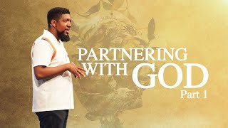 Partnering With God - Part 1 | Michael K. Moore