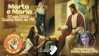 Marta e Maria I Sâmia Awada (PR)