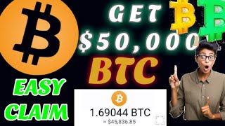 BITCOIN : how to get free Bitcoin $50,000 (btc) free