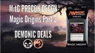 M:tG Precon Decon - Magic Origins Part 3: Demonic Deals