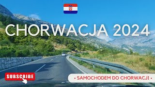 Chorwacja 2024. Samochodem do Chorwacji - co warto wiedzieć i jak wygląda trasa? #1