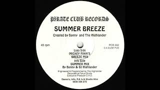 Bonny And Highlander - Summer Breeze (Mickey Finn's Breeze Mix)