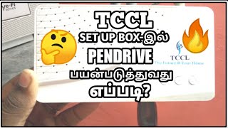 🤔How to 💯 Use 🔥 Pendrive 🔥  in TCCL government 😲 setup box in தமிழ் | TCCL SETUP BOX | AK Tech