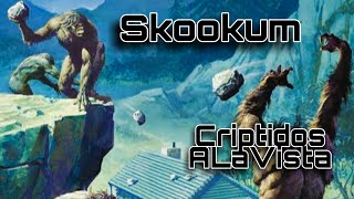 Skookum | GIGANTES DE MONTAÑA | #Bestiario Vol. 58 | CRIPTOZOOLOGÍA | Criptidos A La Vista