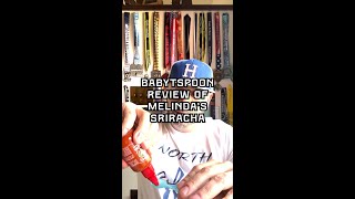 Baby T Spoon Sriracha Review