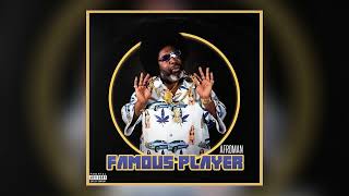 Afroman - Famous Player (OFFICIAL AUDIO)