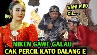 Cak Percil - Ki Sun Gonrong  || Petung Alus Babakan Nyedeki Niken Salindri