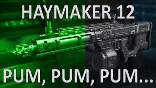 CALL OF DUTY BLACK OPS 3 | HAYMAKER 12 PUM, PUM, PUM...!!!