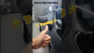 How to tune your Supra