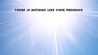 YOUR PRESENCE by ISREAL AND NEW BREED