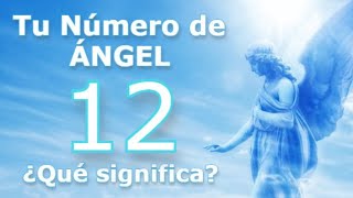 🕊⚜️ ÁNGEL NÚMERO 12 ⚜️🕊 Nuestros Guías Siempre Están Presentes.