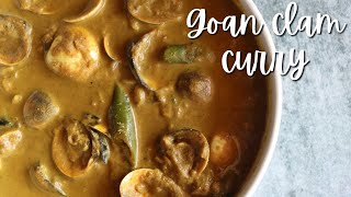 Khube | How To Make The Best Goan Clam Curry | Quick And Easy Recipe