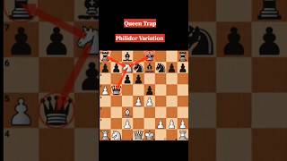 Queen Trap by philidor Variation. #chess #shorts