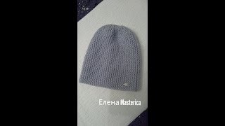 Вязание женской шапки/Knitting women's hats/Елена Masterica