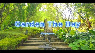 Review Lengkap Garden by the bay - Singapore