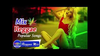 Best Reggae Music Songs - Reggae Popular Songs 2018 - Best Reggae Music Hits 2018