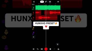 Hunxho Preset 🔥 #bandlab